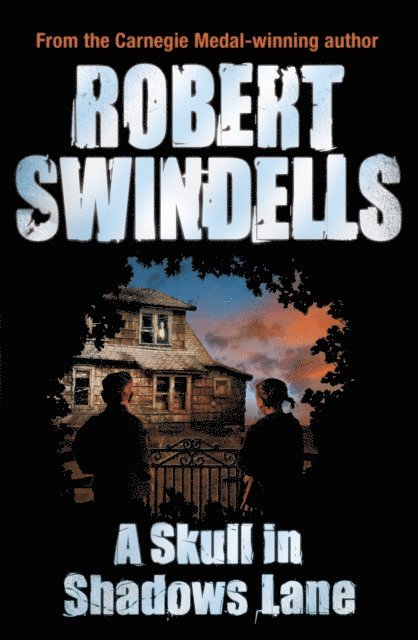 Robert Swindells - Skull in Shadows Lane, E-bok