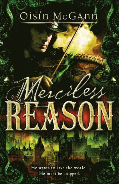 Oisin McGann - Merciless Reason, E-bok
