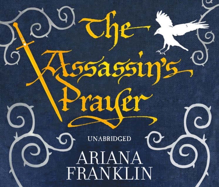 Ariana Franklin - Assassin's Prayer, Ljudbok