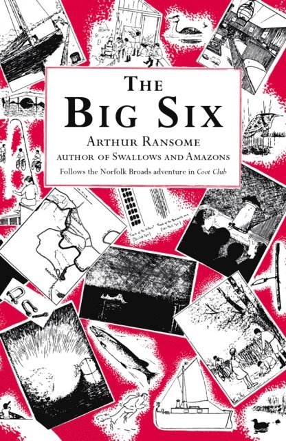 Arthur Ransome - Big Six, E-bok