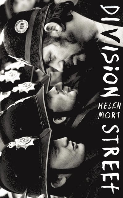 Helen Mort - Division Street, E-bok