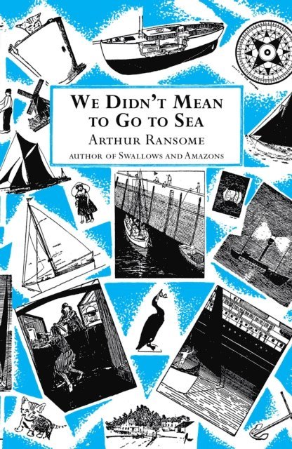 Arthur Ransome - We Didn't Mean to Go to Sea, E-bok