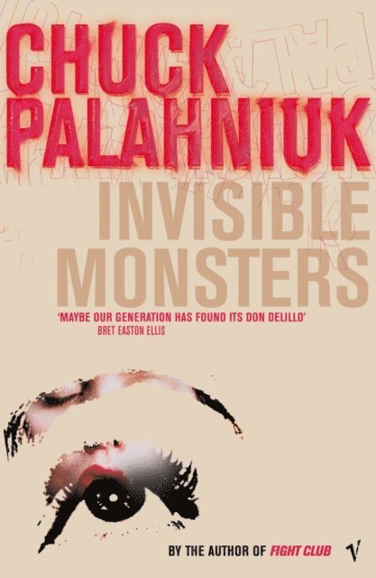 Chuck Palahniuk - Invisible Monsters, E-bok