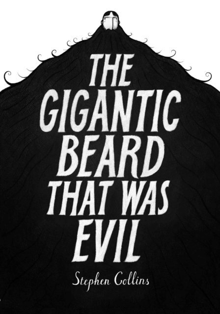 Stephen Collins - Gigantic Beard That Was Evil, E-bok