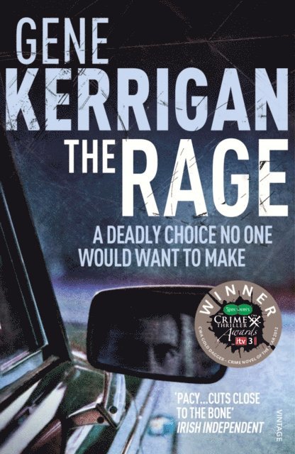 Gene Kerrigan - Rage, E-bok
