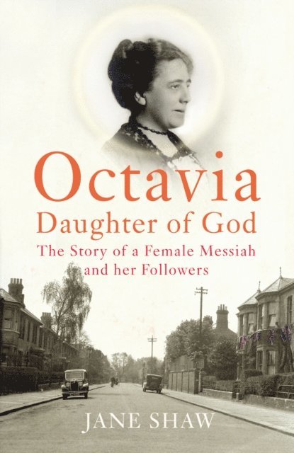 Jane Shaw - Octavia, Daughter of God, E-bok
