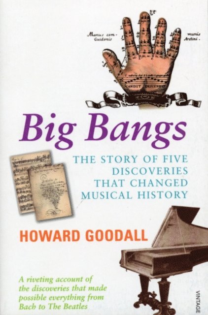 Howard Goodall - Big Bangs, E-bok