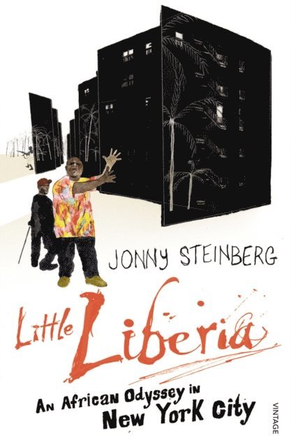 Jonny Steinberg - Little Liberia, E-bok