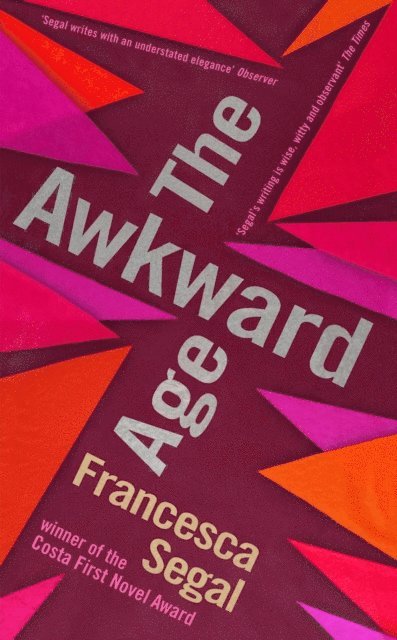 Francesca Segal - Awkward Age, E-bok