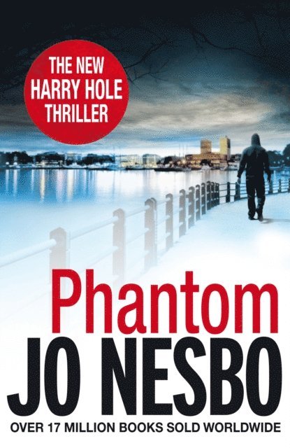 Jo Nesbo - Phantom, E-bok