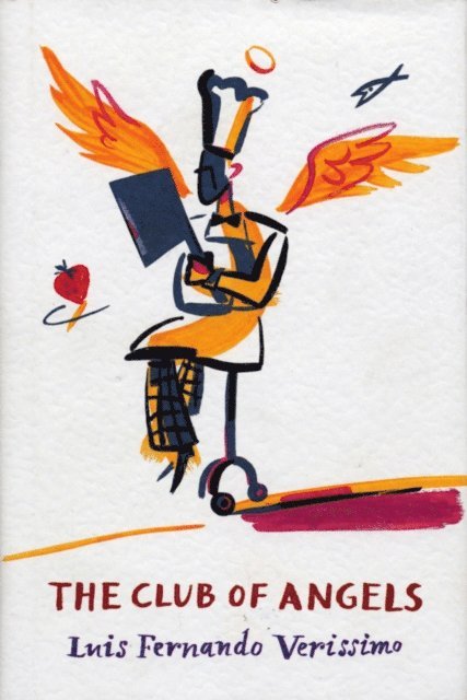 Luis Fernando Verissimo - Club Of Angels, E-bok