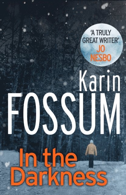 Karin Fossum - In the Darkness, E-bok