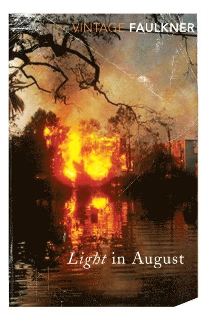 William Faulkner - Light in August, E-bok