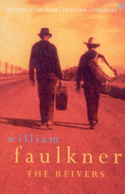 William Faulkner - Reivers, E-bok