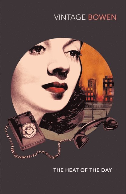 Elizabeth Bowen - Heat of the Day, E-bok