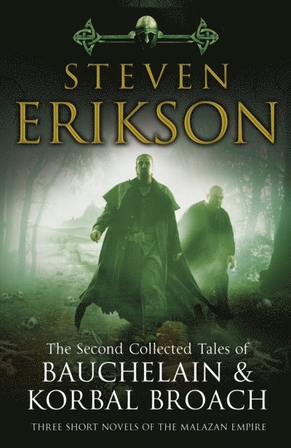 Steven Erikson - Second Collected Tales of Bauchelain & Korbal Broach, E-bok