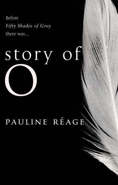 Pauline Réage - Story Of O, E-bok