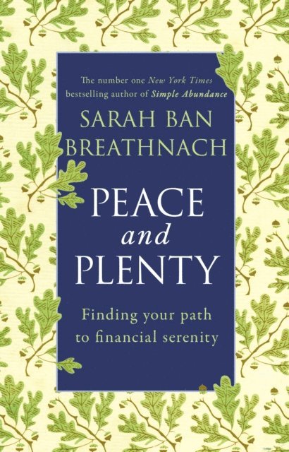Sarah Ban Breathnach - Peace and Plenty, E-bok