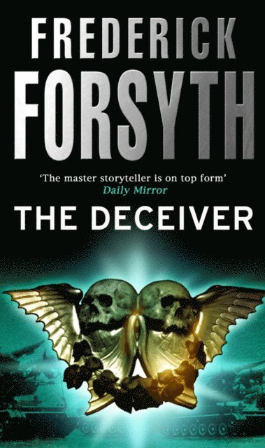 Frederick Forsyth - Deceiver, E-bok