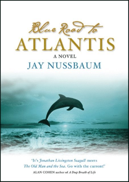Blue Road To Atlantis
