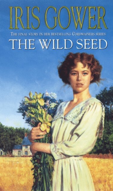 Iris Gower - Wild Seed, E-bok