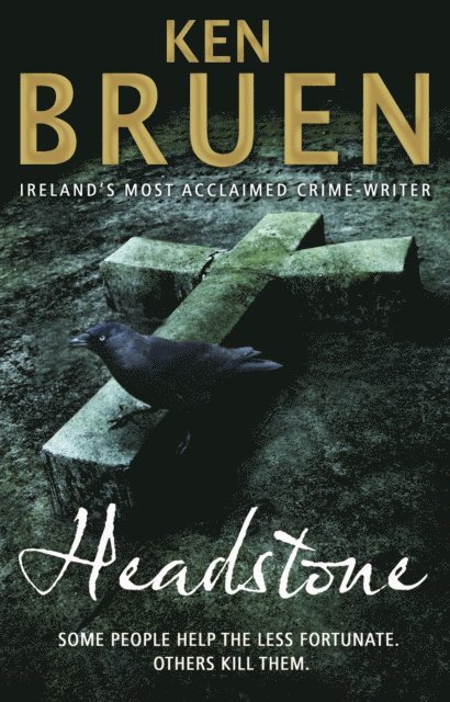 Ken Bruen - Headstone, E-bok