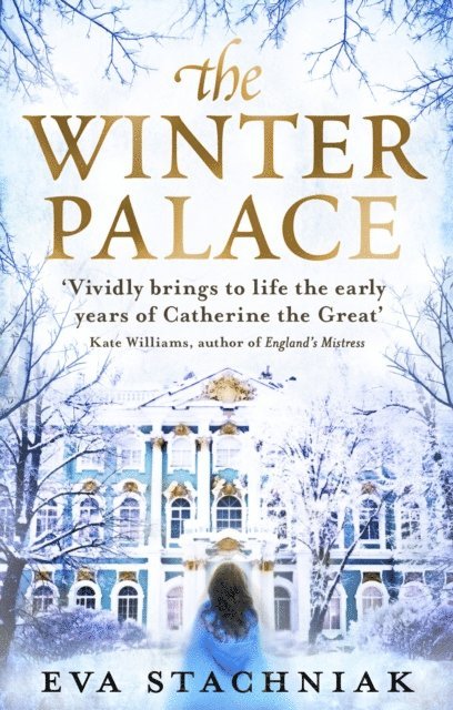 Eva Stachniak - Winter Palace, E-bok