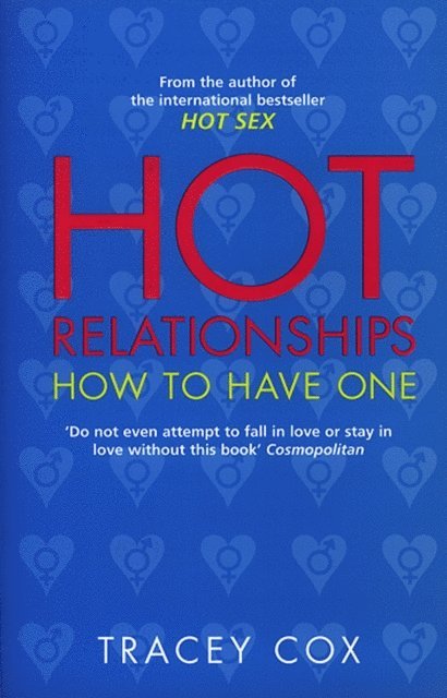 Tracey Cox - Hot Relationships, E-bok