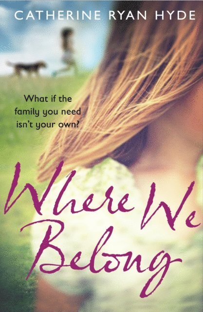 Catherine Ryan Hyde - Where We Belong, E-bok