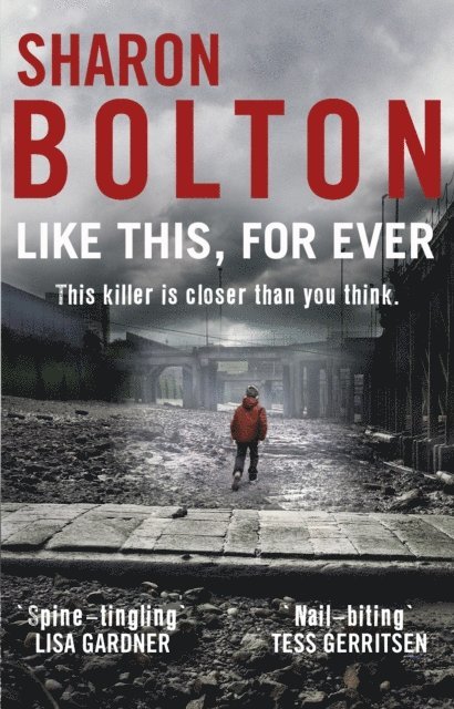 Sharon Bolton - Like This, For Ever, E-bok