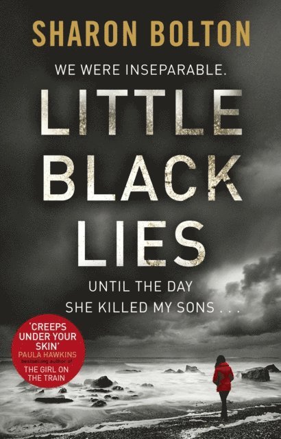 Sharon Bolton - Little Black Lies, E-bok