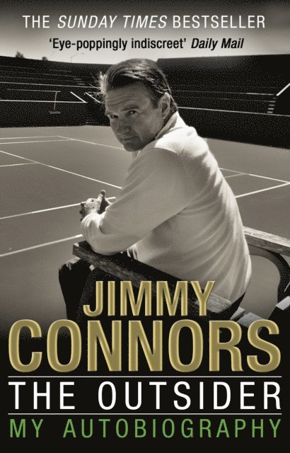 Jimmy Connors - Outsider: My Autobiography, E-bok