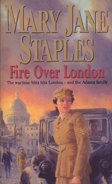 Mary Jane Staples - Fire Over London, E-bok