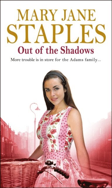 Mary Jane Staples - Out Of The Shadows, E-bok