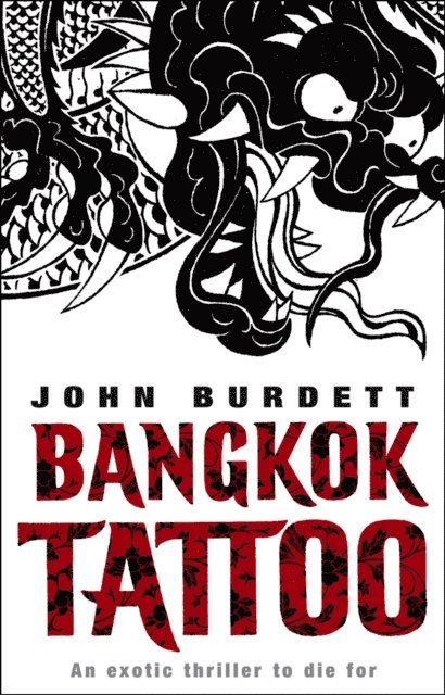 John Burdett - Bangkok Tattoo, E-bok