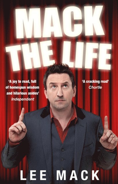 Lee Mack - Mack The Life, E-bok