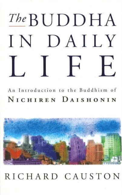 Richard Causton Causton - Buddha In Daily Life, E-bok