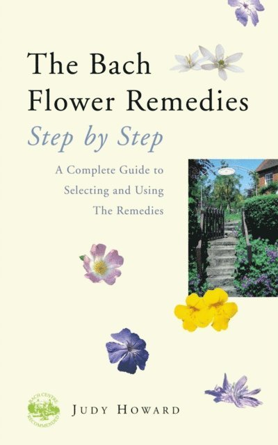 Judy Howard - Bach Flower Remedies Step by Step, E-bok