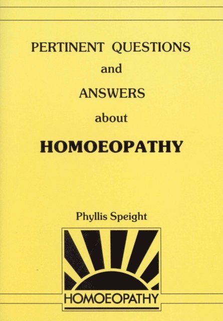 Phyllis Speight - Pertinent Questions And Answers About Homoeopathy, E-bok. Tillgänglighet: Lägg i varukorg