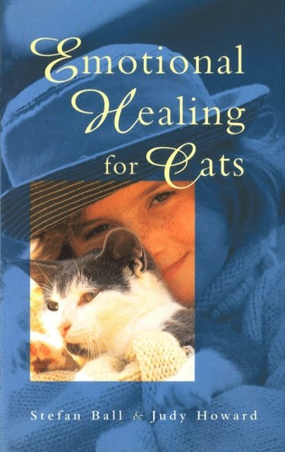 Judy Howard, Stefan Ball - Emotional Healing For Cats, E-bok