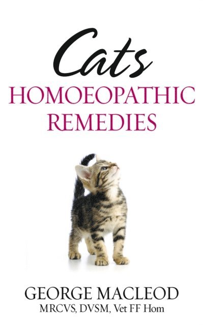 George Macleod - Cats: Homoeopathic Remedies, E-bok