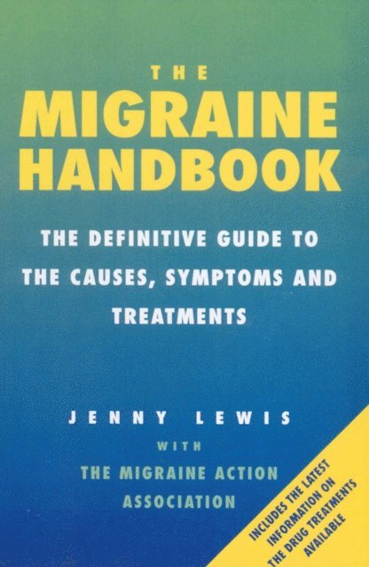Jenny Lewis, The Migraine Action Association - Migraine Handbook, E-bok