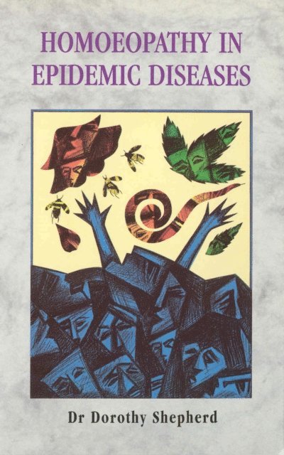 Dorothy Shepherd - Homoeopathy In Epidemic Diseases, E-bok