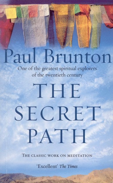 Paul Brunton - Secret Path, E-bok
