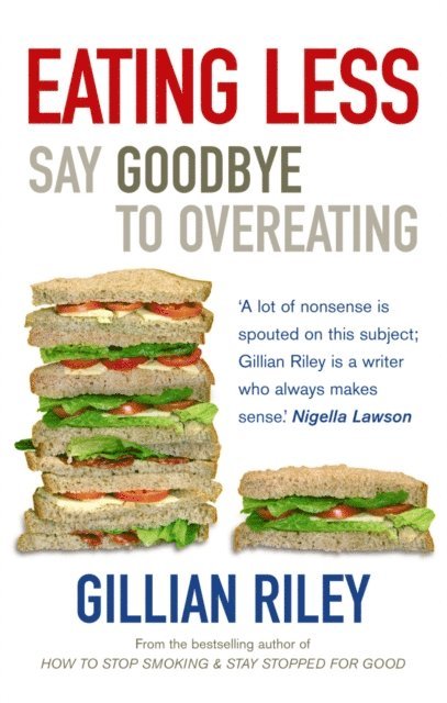 Gillian Riley - Eating Less, E-bok