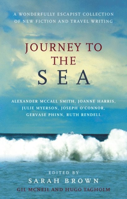 Gil McNeil, Hugo Tagholm, Sarah Brown - Journey To The Sea, E-bok