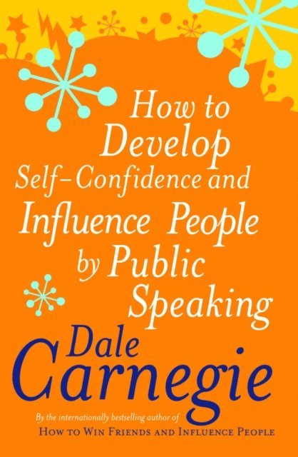 Dale Carnegie - How To Develop Self-Confidence, E-bok
