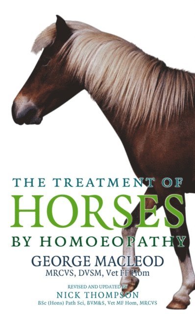 George Macleod - Treatment Of Horses By Homoeopathy, E-bok