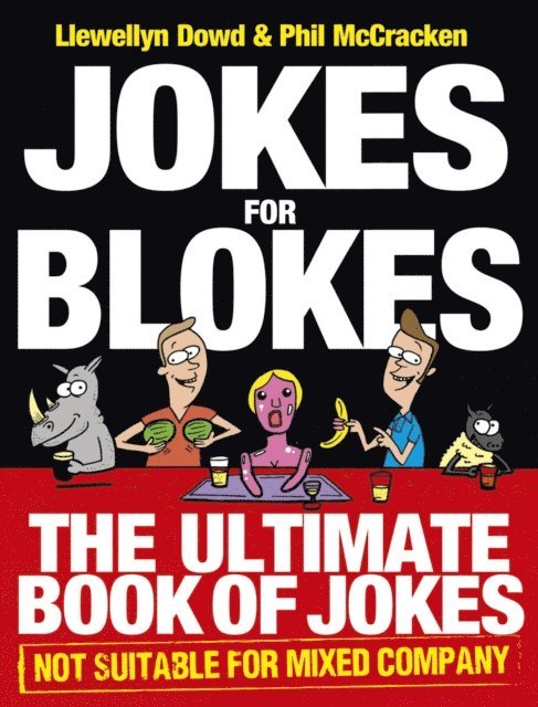Llewellyn Dowd, Phil McCracken - Jokes for Blokes, E-bok. Tillgänglighet: Lägg i varukorg
