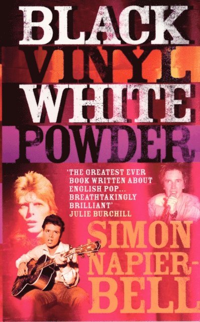 Simon Napier-Bell - Black Vinyl White Powder, E-bok